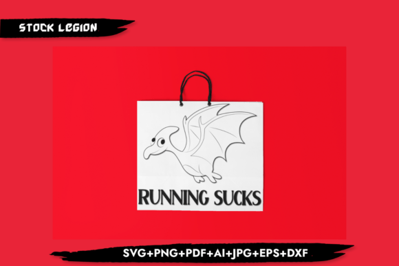 Running Sucks-Dinosaur SVG: A Versatile Design for All Your DIY Projects